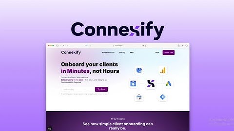 Connexify Appsumo Lifetime Deal: Onboard Clients in Minutes with a No code Access Setup Tool