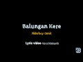 Balungan Kere - Ndarboy Genk (Unofficial) Lirik Video