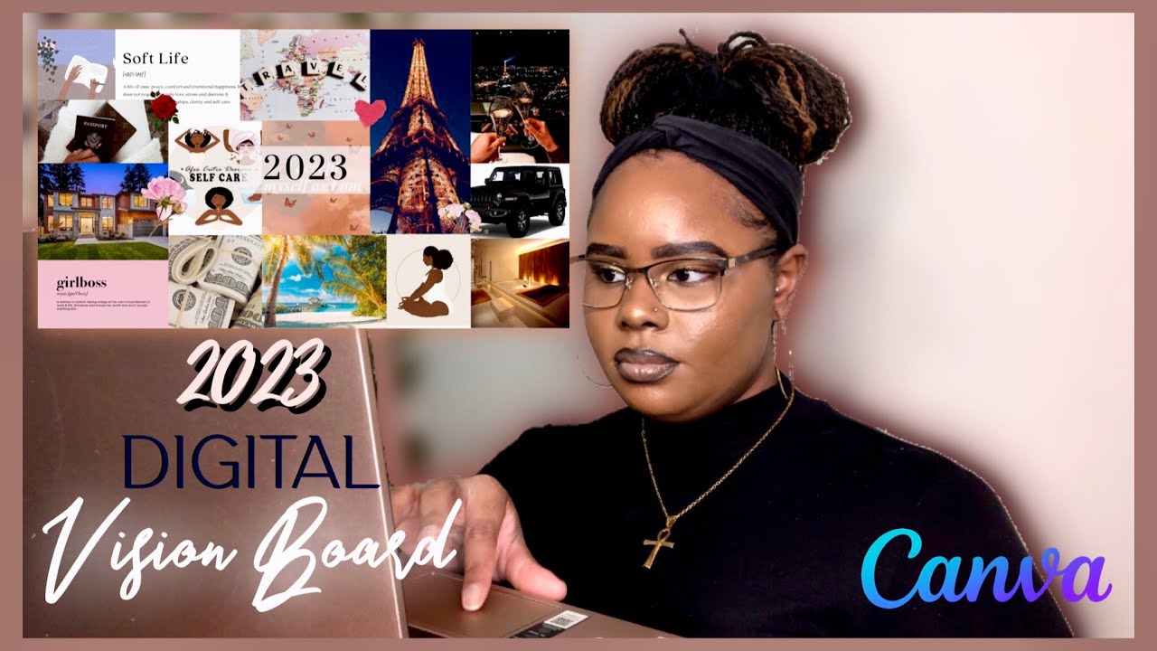 How To Make a Digital Vision Board For 2023 using Canva 💙 - YouTube