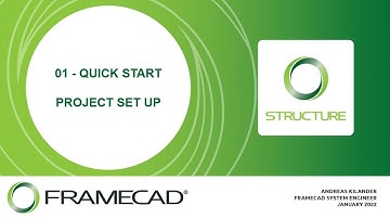01 - Framecad Structure - Quick Start - Project Set Up