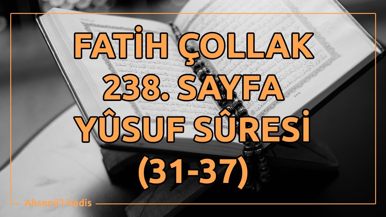 Fatih ollak   238Sayfa   Ysuf Suresi 31 37