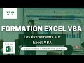Les évènements sur Excel VBA