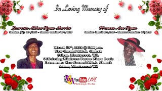 In Loving Memory of Lauretta Althea Ryan Skerritt & Frances Ann Ryan March 13, 2024