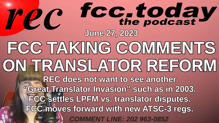 TRANSLATOR REFORM - LPFM vs. Translator disputes - More flexibility for NextGen | fcc.today