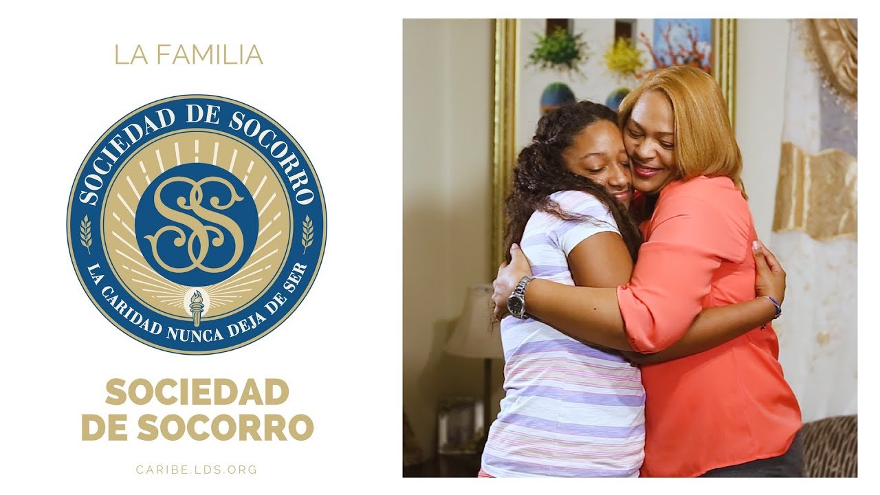 La Sociedad de Socorro y la familia - YouTube