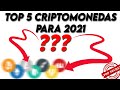 Top 5 criptomonedas para 2021