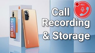 How to Record Calls in Red mi Note 10/Pro/Max | Call Recording Storage in Red Mi Note 10 Pro Max