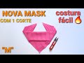 TUTORIAL FACE MASK😷 MÁSCARA COM 2 DETALHES NOVOS LHE DARÁ MAIS CONFORTO🔥COSTURA FÁCIL PARA ÓCULOS!!!