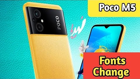 How To Change Font Style In Poco M5, Poco M5 Mein Font Style Setting Kaise Karen,