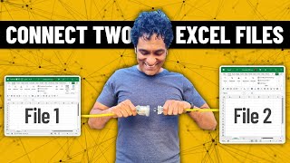 How to link two files in Excel - 2 ways to solve the problem