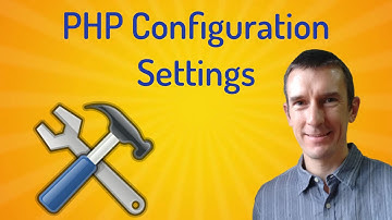 PHP configuration settings: where to find them and how to change them