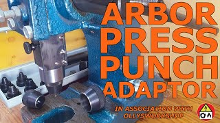 Building a Wad Punch Arbor Press Adaptor @ollysworkshop  2023 Advent Calendar