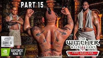 THE WITCHER 3 Next Gen Upgrade Gameplay Walkthrough Part 15 - No Commentary