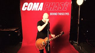 Coma Phase - &quot;Behind Those Eyes&quot; (Music Video)