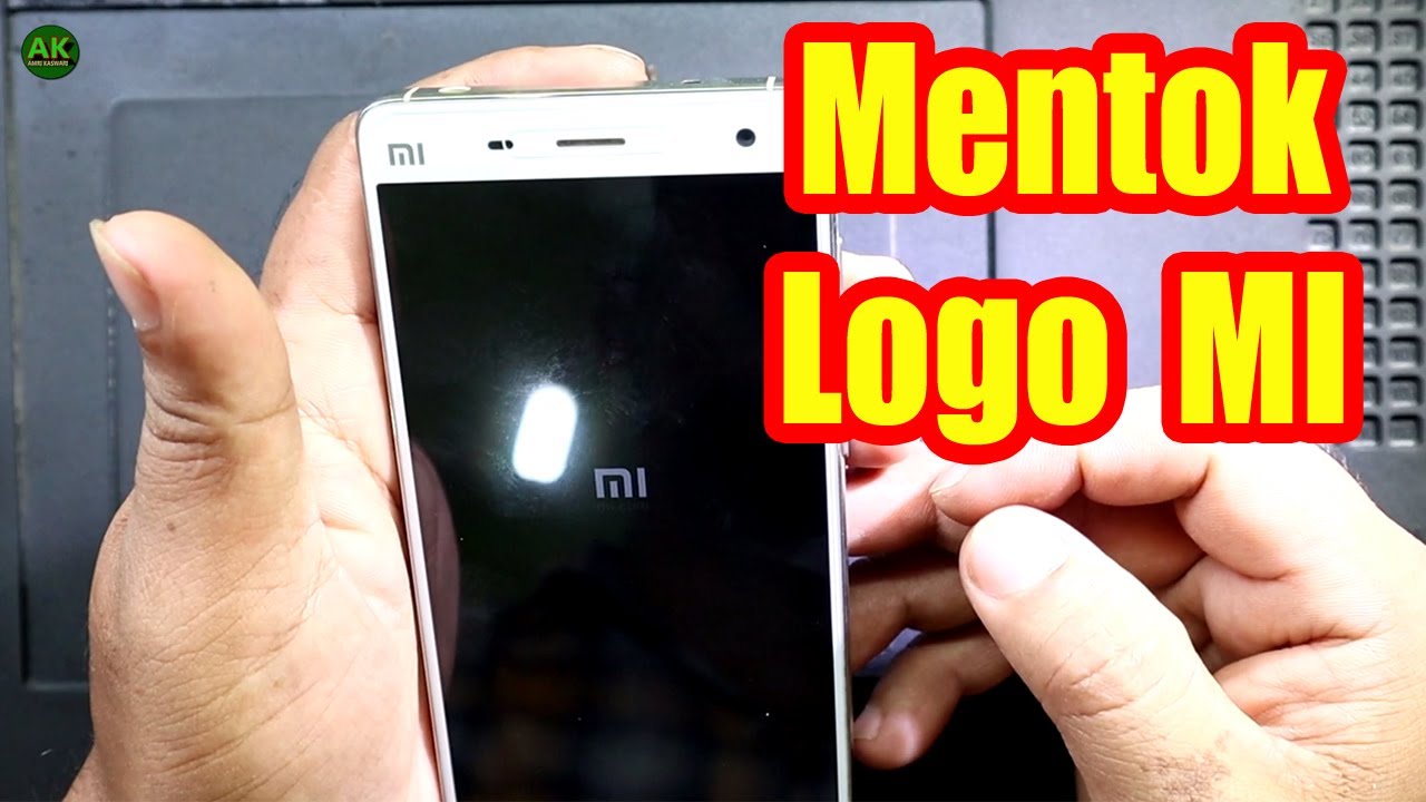 Cara mengatasi xiaomi mentok logo MI || Xiaomi Mi 4i mentok di logo