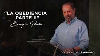 La obediencia (II) - Enrique Pavón | 1 de agosto 2021
