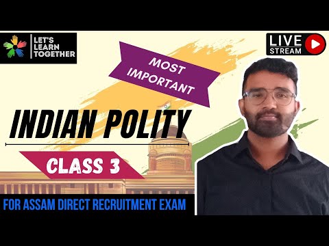 Indian Polity | For Assam Direct Recruitment Exam | Nayan sir