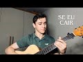 Se Eu Cair - Iago Medeiros (cover | Eli Soares)