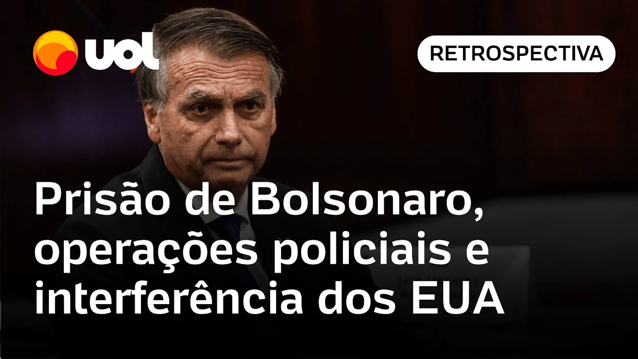 Retrospectiva 2025: Brasil viveu prisão de Bolsonaro, operações policiais e interferência dos EUA