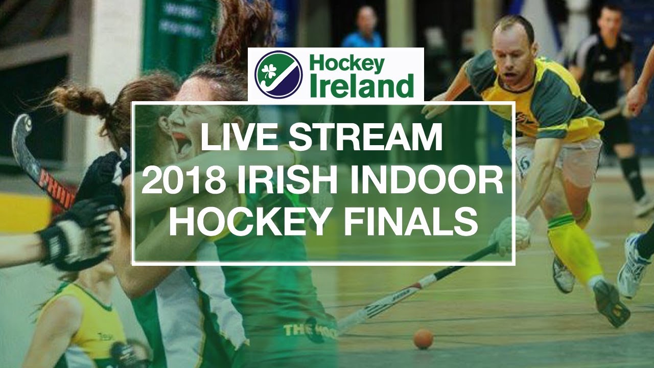 2018 Irish Indoor Hockey Finals