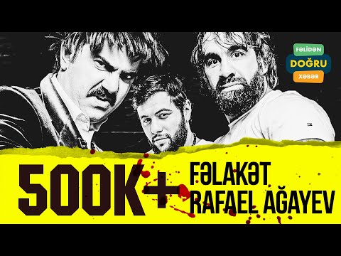 Fəlidən Doğru Xəbər #9 Rafael Ağayev & Navai