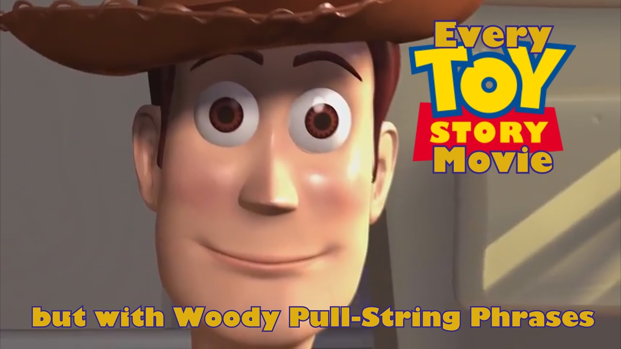 Every Toy Story Movie But With Woody Pull String Phrases Youtube