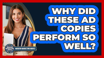 Why Did These Ad Copies Perform So Well? - Modern Marketing Moves