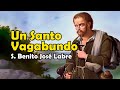 San benito jos labre un vagabundo muy santo