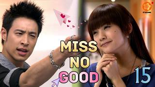 [Sub INDO] | Miss No Good 不良笑花 | EP15 | Rainie Yang , Will Pan, Michelle Chen |  drama