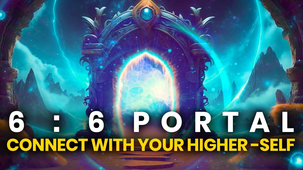 Watch 6/6 Spiritual Awakening Portal: Connect With Your Higher-Self Through 666 Hz Meditation Music on YouTube Watch 6/6 Spiritual Awakening Portal: Connect With Your Higher-Self Through 666 Hz Meditation Music on YouTube