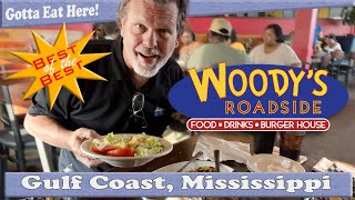 Woody's Roadside  Biloxi, MS: Best Restaurant Selection