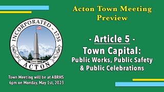 May 2023 Town Meeting Preview - Article 5