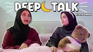 SUSAHNYA MENCARI TEMAN DI ZAMAN SEKARANG - DEEPTALK WITH FATIN