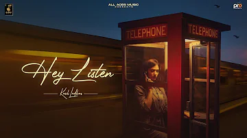 HEY LISTEN (Visualizer) Kash Ladhar | Jot Ladhar || 2024
