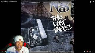 Nas - Nothing Lasts Forever Reaction!