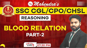 Blood Relation | Part 2 |  SSC CGL | SSC 2022 | Reasoning | Tips & Tricks | by Harshit Mahendras