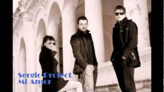 Sergio Project - Mi Amor ( Radio Edit. ) HD with Lyrics .mpg