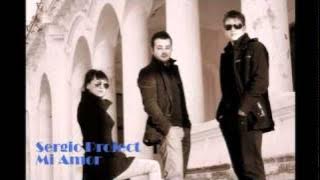 Sergio Project - Mi Amor ( Radio Edit. ) HD with Lyrics .mpg