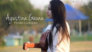Agustina Gauna - Pedro Canoero (Teresa Parodi) chords