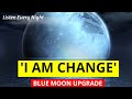 30 Blue Moon Affirmations: LISTEN NOW BEFORE THE FULL MOON