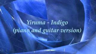 Yiruma - Indigo (piano and guitar version) chords