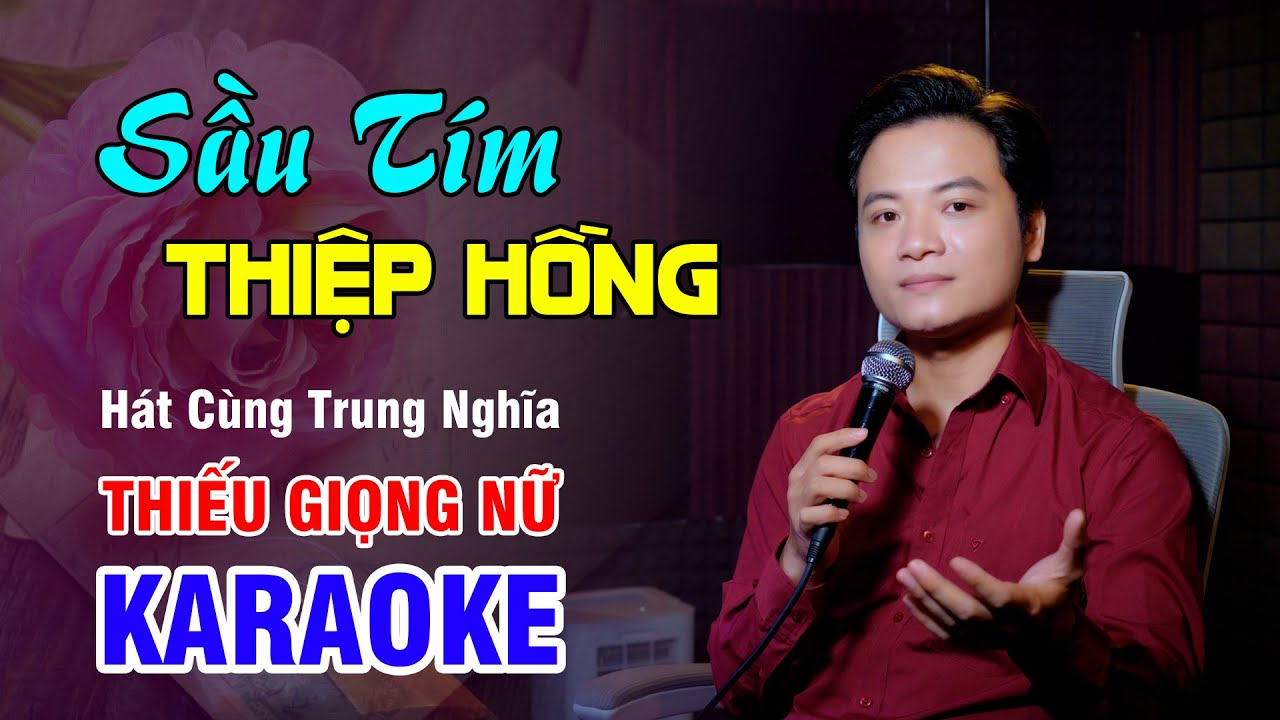 KARAOKE SONG CA | SẦU TÍM THIỆP HỒNG | Nhiều Người Hát - Thiếu Giọng Nữ | 4K