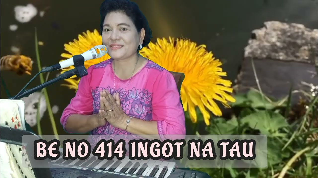 BE NO 414 INGOT NA TAU Lagu : Ernst Gebthardt @rotuasihombing