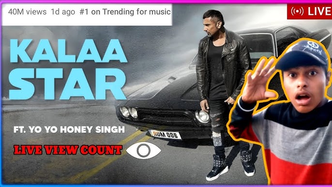 HONEY SINGH KALAASTAR LIVE VIEWS COUNTING 😱 (RECORD) 