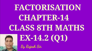 Ex-14.2 (Q1) Class 8th Maths NCERT Chapter-14 (FACTORISATION)