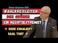 💥 AFD Rede eskaliert - Wahlkreisleiter der Grünen ein Rechtsextremist - Oliver Kirchner AFD 