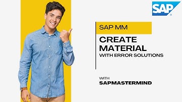 CREATE MATERIAL [ MM01 ] | SAP MM | STEP BY STEP GUIDE | ERROR SOLUTIONS