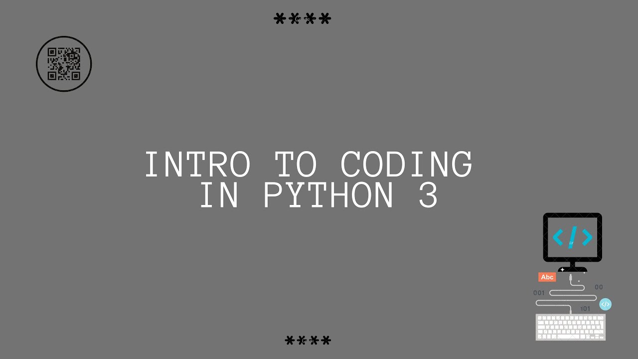 Intro To Coding in Python 3 - YouTube