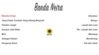 Banda Neira [Full Album] Yang Patah Tumbuh Yang Hilang Berganti