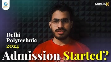 DSEU Delhi Polytechnic 2024 : Online Form Date | Entrance Exam Date |Application Form Date #Dseu2024